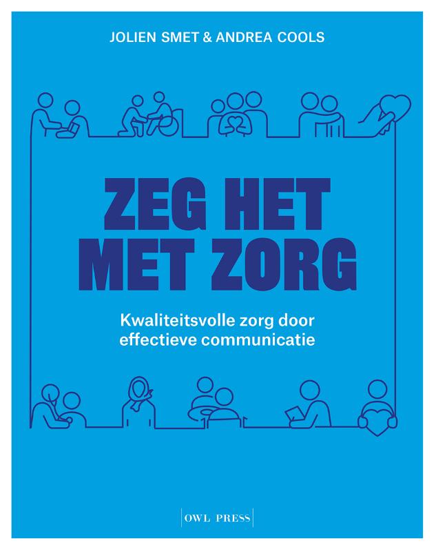 Omslag van Zeg het met zorg