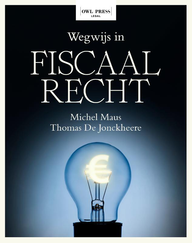 Omslag van Wegwijs in Fiscaal recht
