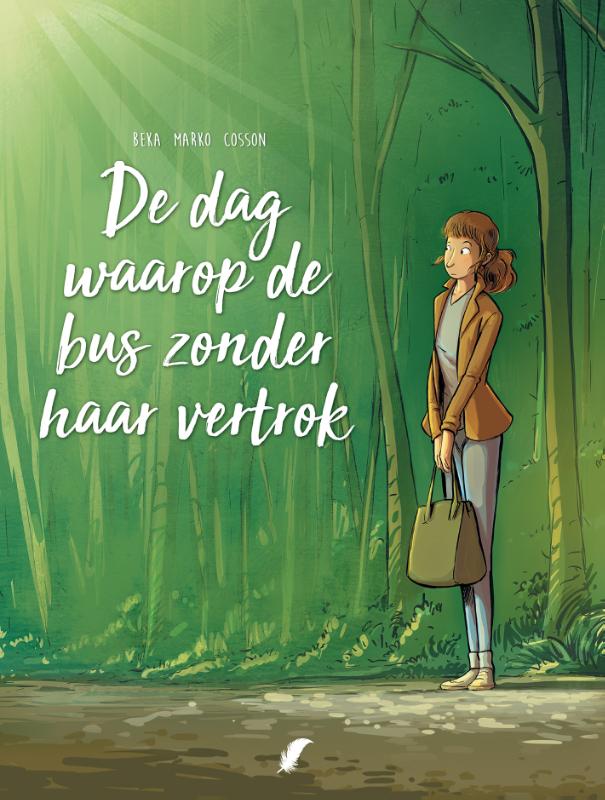 Omslag van De dag waarop de bus zonder haar vertrok