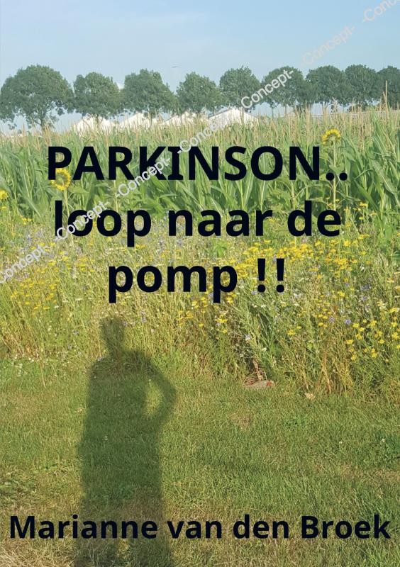 Omslag van PARKINSON..loop naar de pomp !!