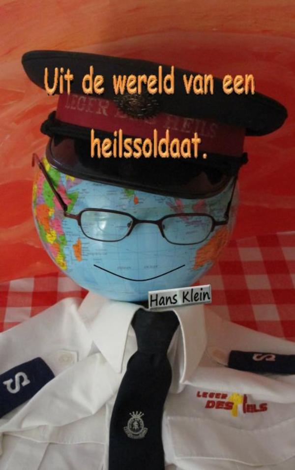 Omslag van Uit de wereld van een heilssoldaat