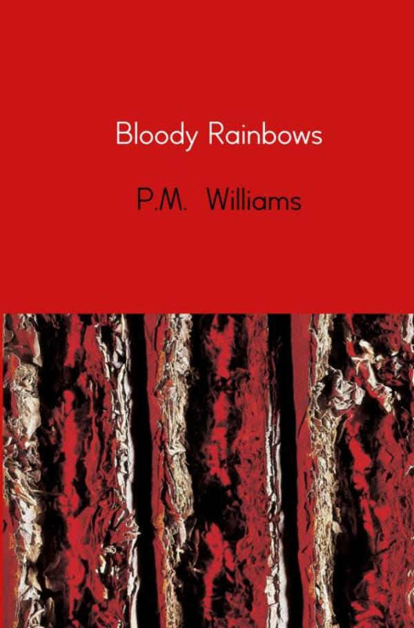 Omslag van Bloody Rainbows