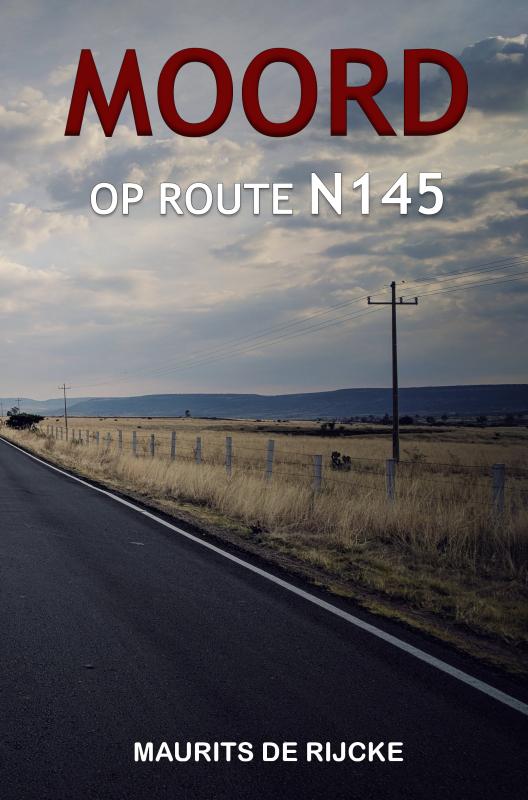 Omslag van MOORD OP ROUTE N145
