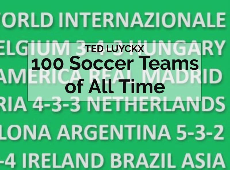Omslag van 100 Soccer Teams of All Time