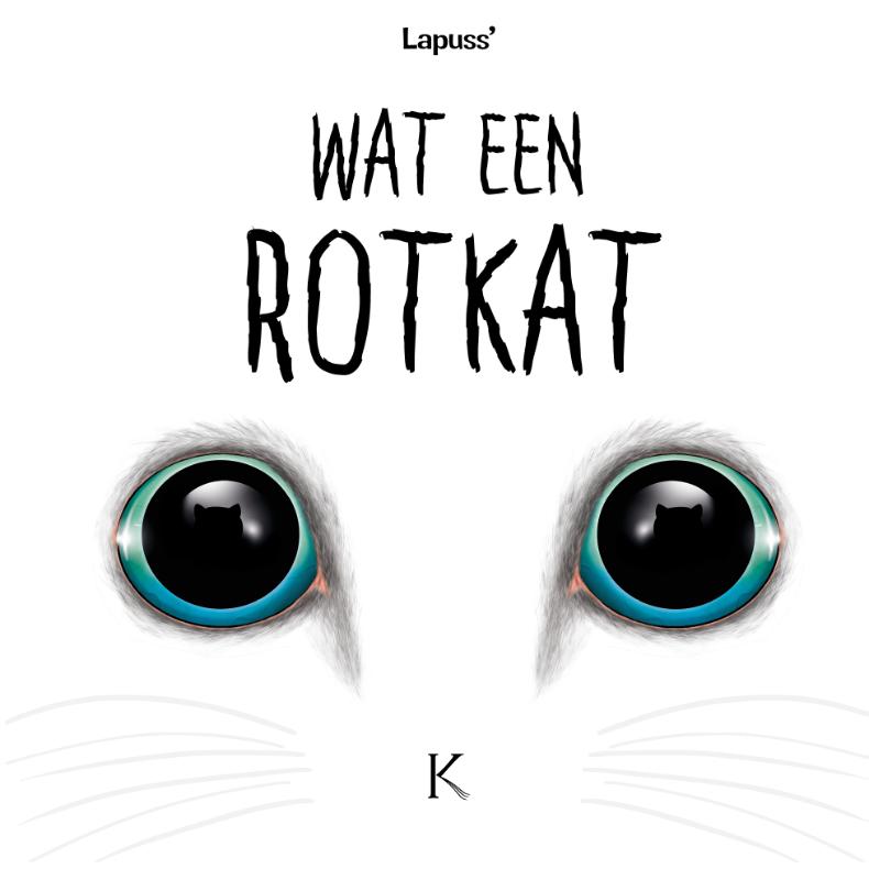 Omslag van Wat een rotkat