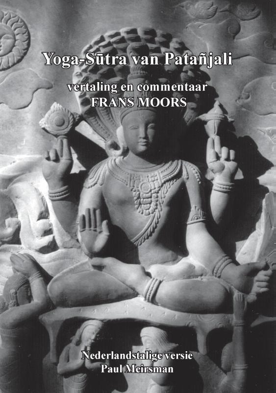 Omslag van Yoga-Sutra Patanjali vertaling en commentaar Frans Moors