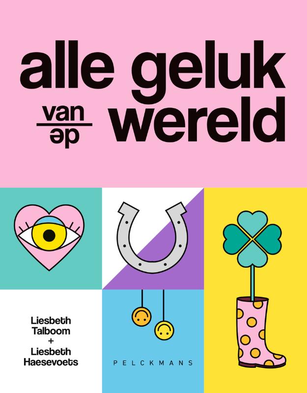 Omslag van Alle geluk van de wereld