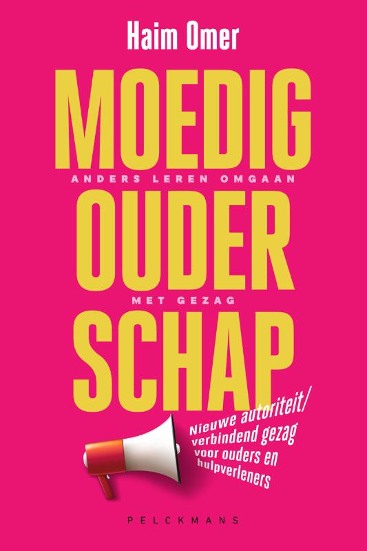 Omslag van Moedig ouderschap