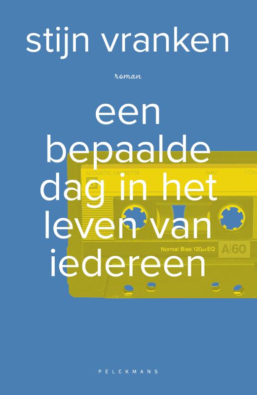 Omslag van Een bepaalde dag in het leven van iedereen