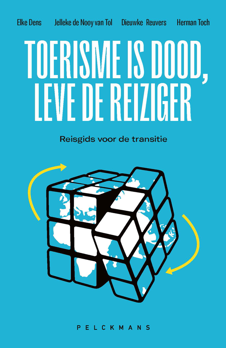 Omslag van Toerisme is dood, leve de reiziger (e-book)