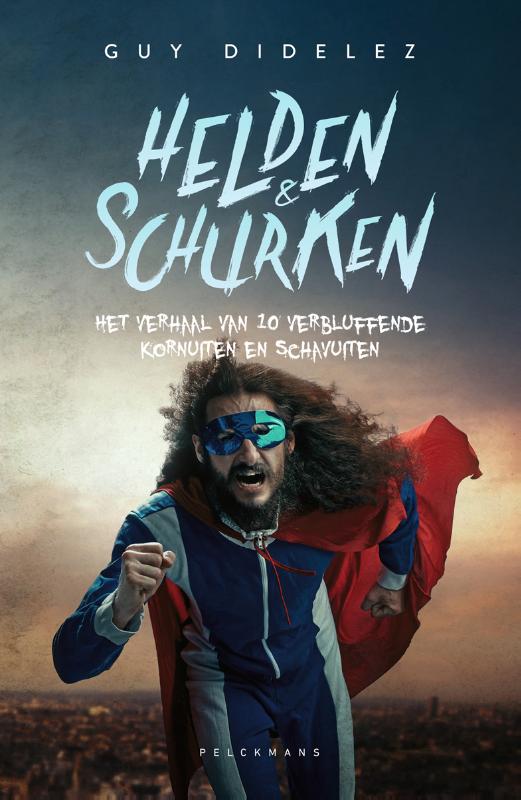 Omslag van Helden & schurken