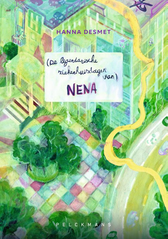 Omslag van De legendarische ziekenhuisdagen van Nena