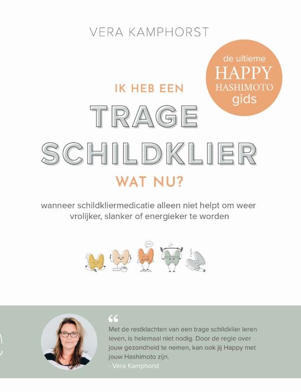 Omslag van Ik heb een trage schildklier. Wat nu?