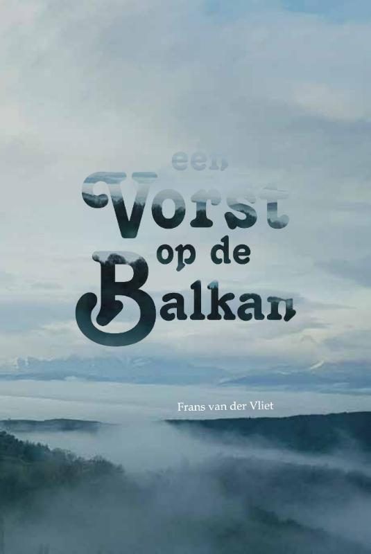 Omslag van Een vorst op de Balkan