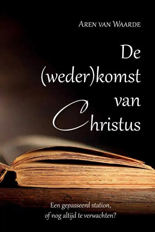 Omslag van De (weder)komst van Christus