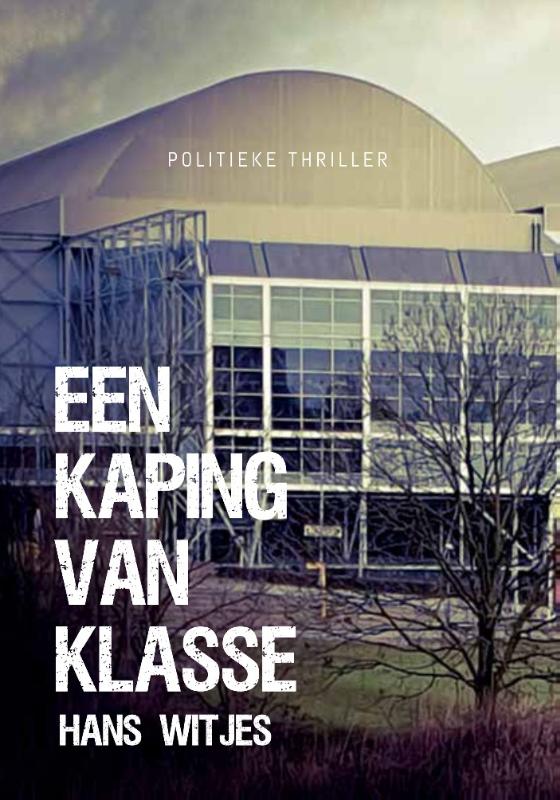 Omslag van Een kaping van klasse