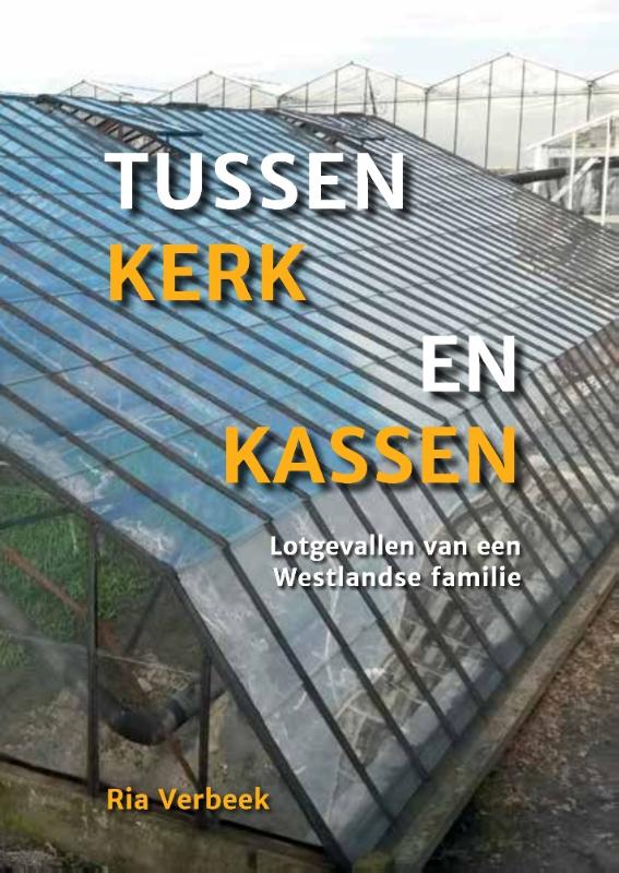 Omslag van Tussen kerk en kassen