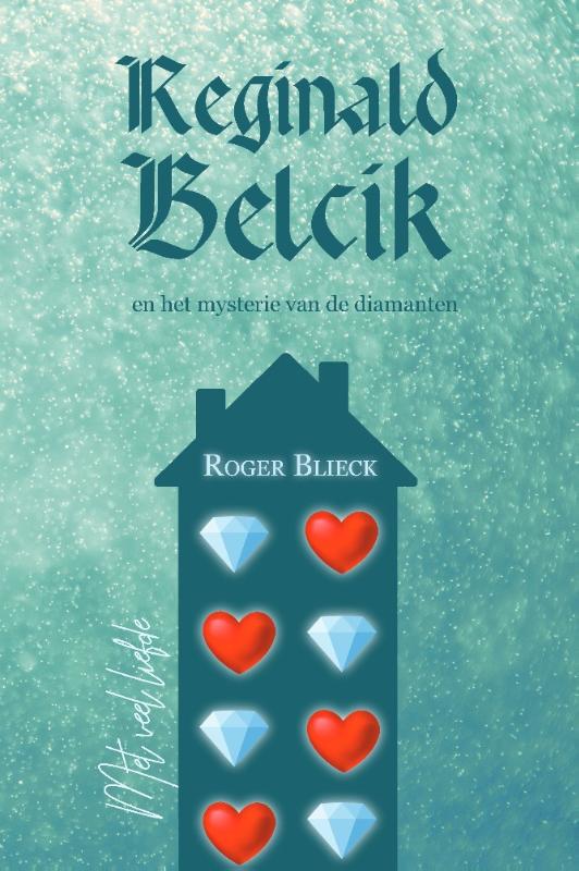 Omslag van Reginald Belcik en het mysterie van de diamanten