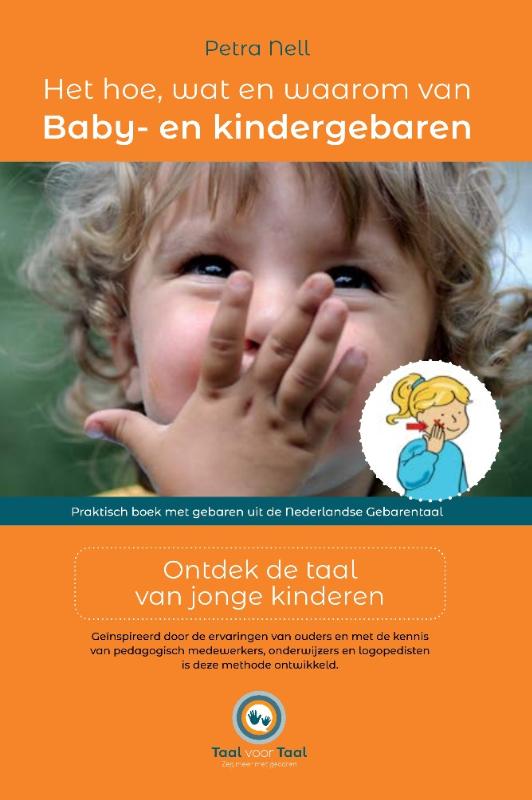 Omslag van Het hoe, wat en waarom van baby- en kindergebaren