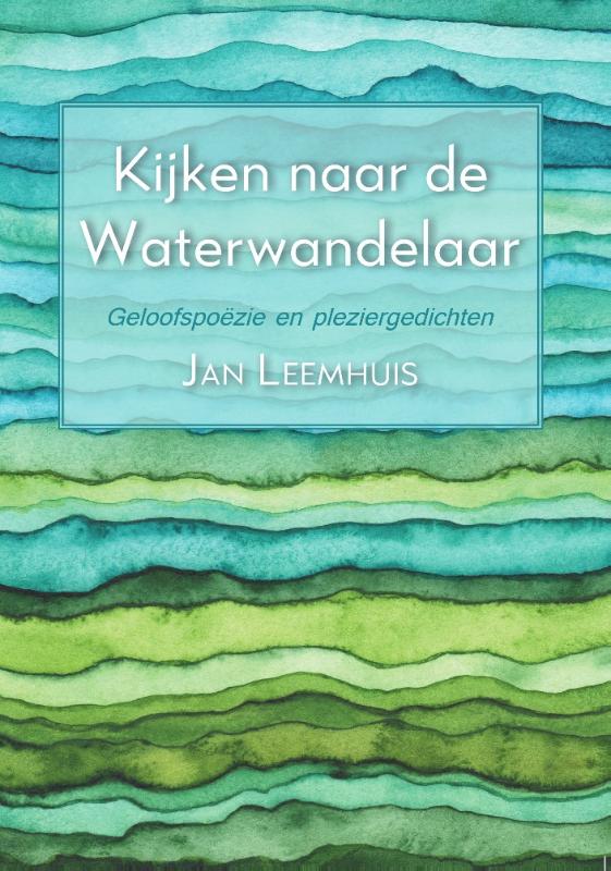 Omslag van Kijken naar de Waterwandelaar