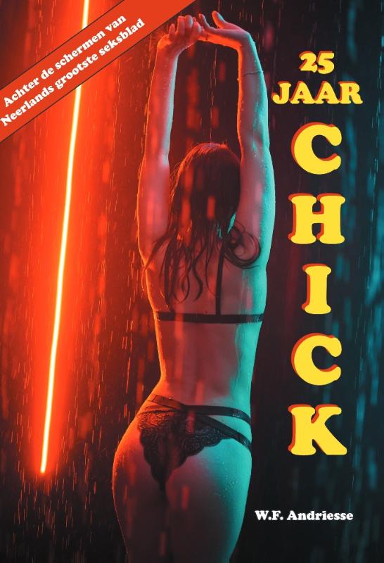 Omslag van 25 Jaar Chick