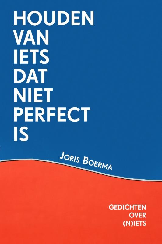 Omslag van Houden van iets dat niet perfect is