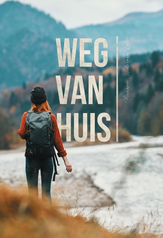 Omslag van Weg van huis