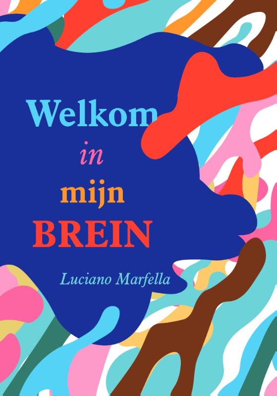 Omslag van Welkom in mijn brein