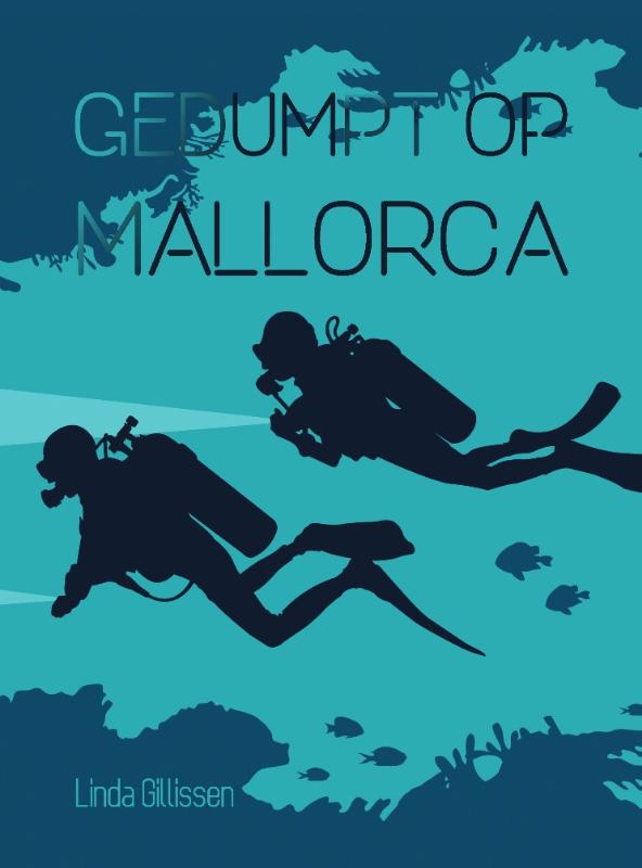Omslag van Gedumpt op Mallorca