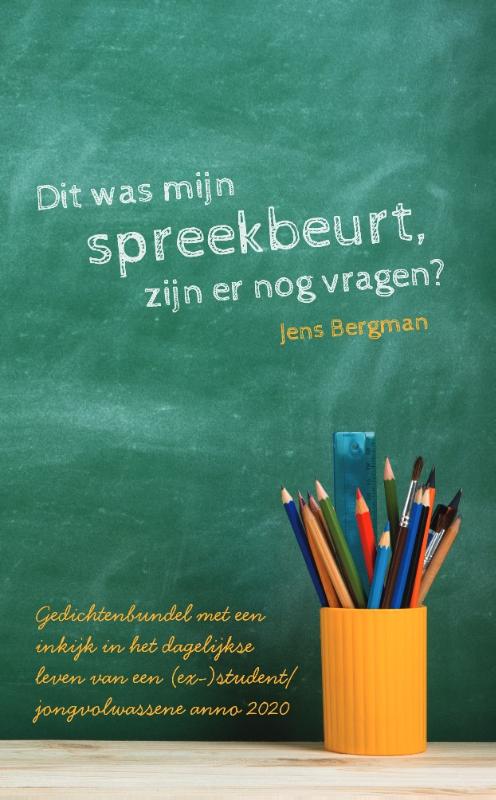 Omslag van Dit was mijn spreekbeurt, zijn er nog vragen?