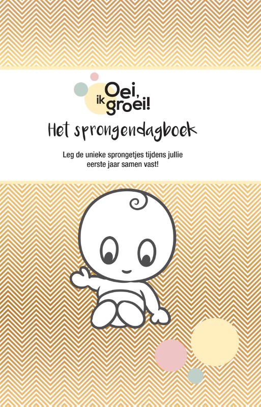 Omslag van Oei, ik groei! Het sprongendagboek