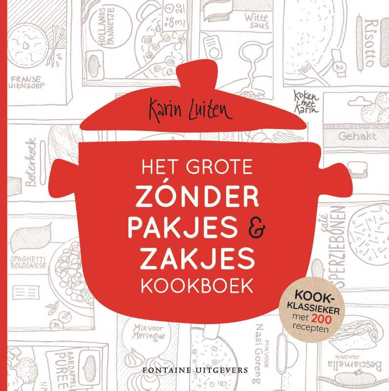 Omslag van Het grote zónder pakjes & zakjes kookboek