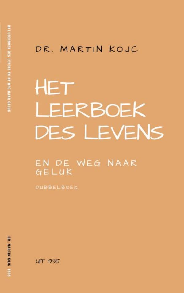 Omslag van Het leerboek des levens en De weg naar geluk