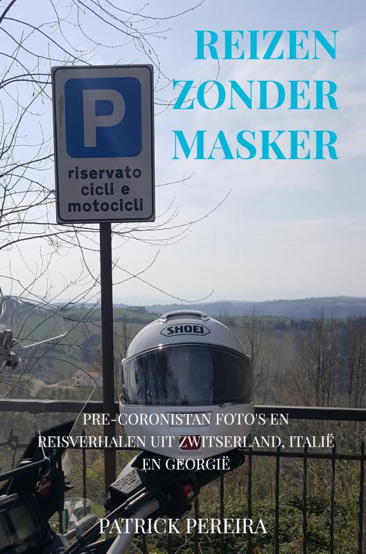 Omslag van REIZEN ZONDER MASKER