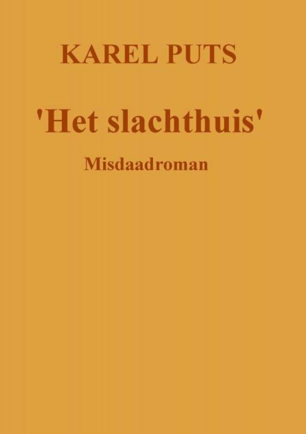 Omslag van 'Het slachthuis'