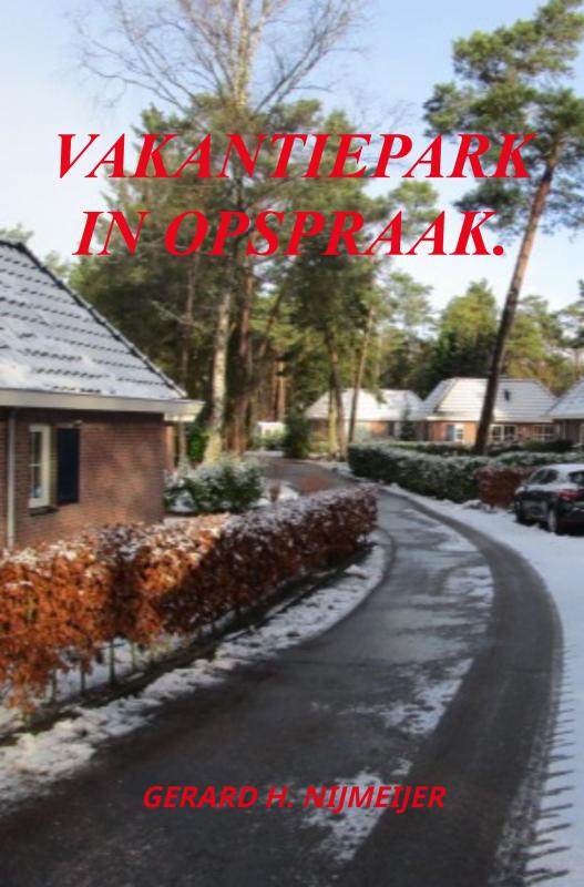 Omslag van Vakantiepark in opspraak.