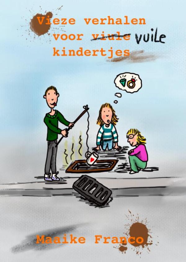 Omslag van Vieze verhalen voor vuile kindertjes