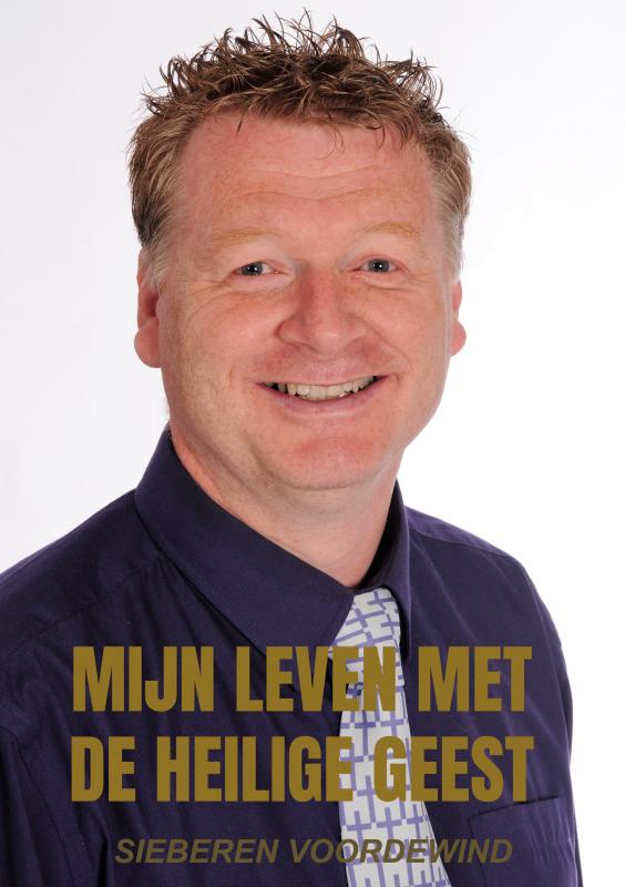 Omslag van MIJN LEVEN MET DE HEILIGE GEEST