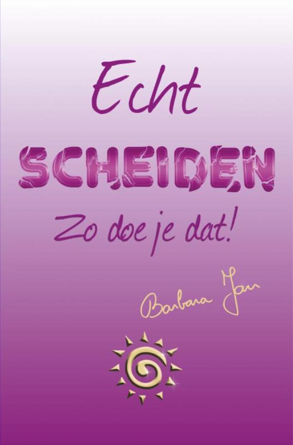 Omslag van Echtscheiden, zo doe je dat