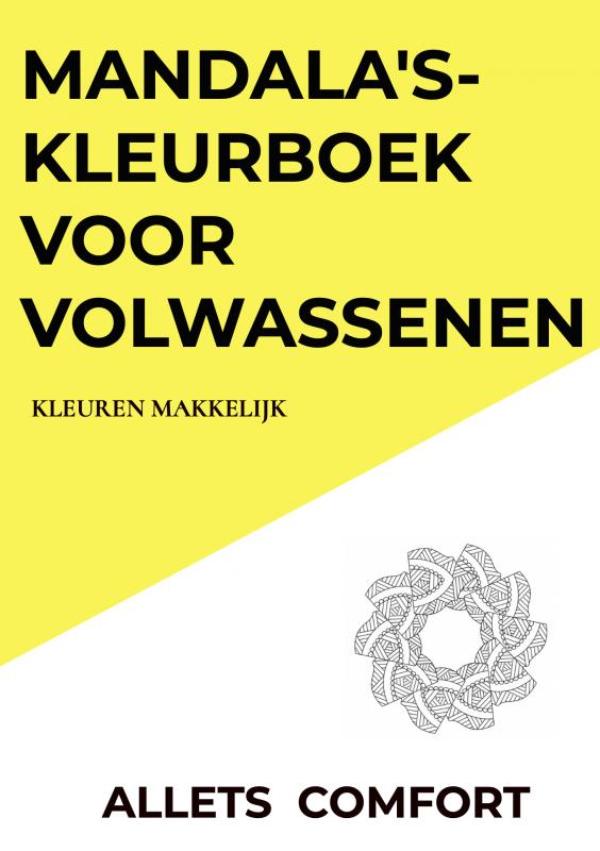 Omslag van Mandala's-kleurboek voor volwassenen-Kleuren Makkelijk-A5 Mini- Allets Comfort