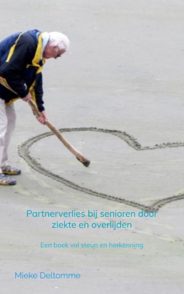 Omslag van Partnerverlies bij senioren door ziekte en overlijden
