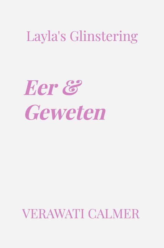 Omslag van Layla's Glinstering: Eer & Geweten