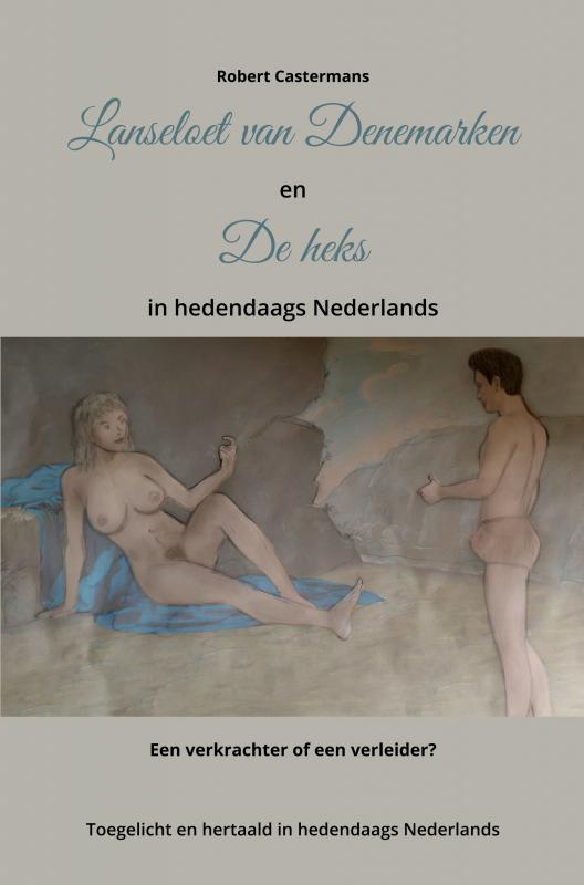 Omslag van Lanseloet van Denemarken en De heks in hedendaags Nederlands