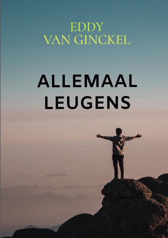 Omslag van ALLEMAAL LEUGENS