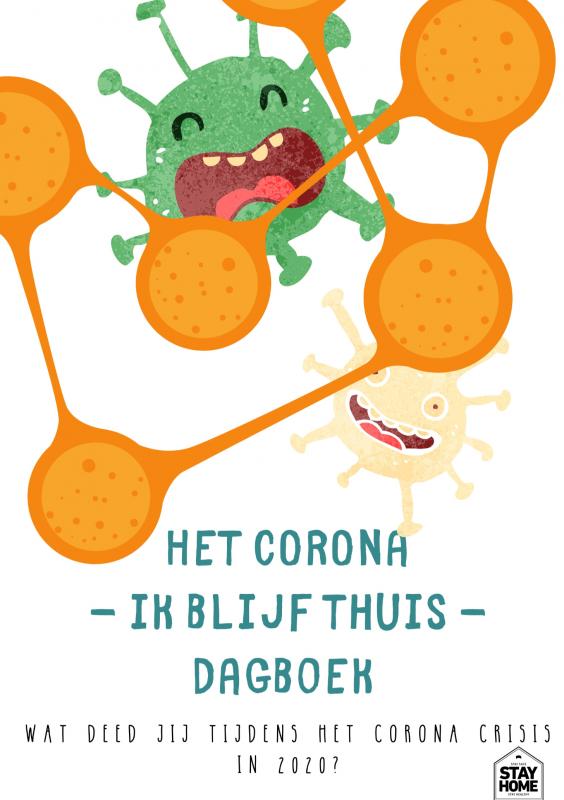 Omslag van Het Corona - Ik blijf thuis - Dagboek