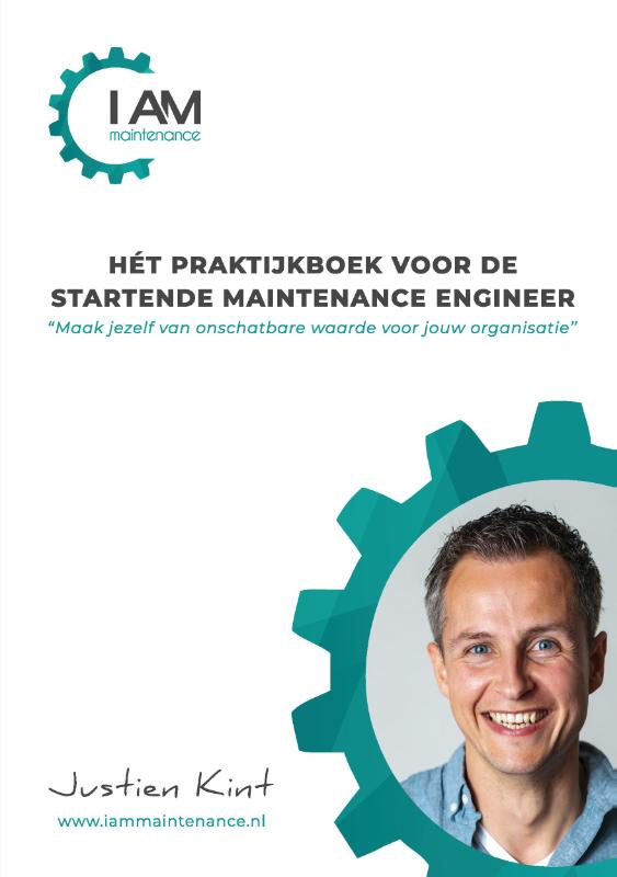 Omslag van Hét praktijkboek voor de startende maintenance engineer