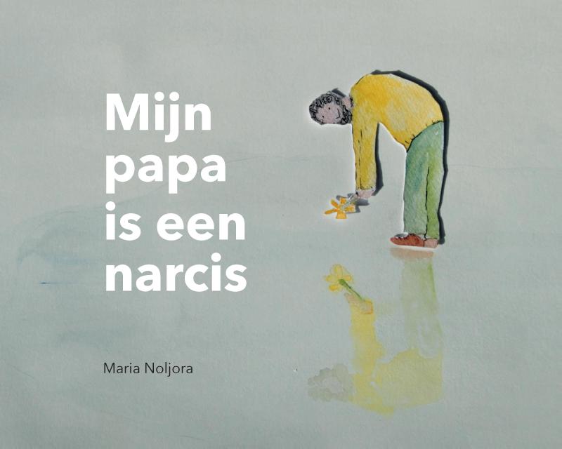 Omslag van Mijn papa is een narcis
