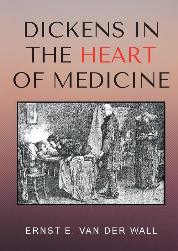 Omslag van Dickens in the Heart of Medicine