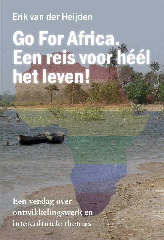 Omslag van Go For Africa. Een reis voor héél het leven!