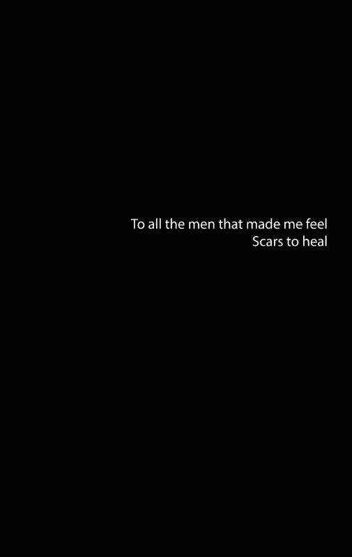 Omslag van To all the men that made me fee, Scars to heal